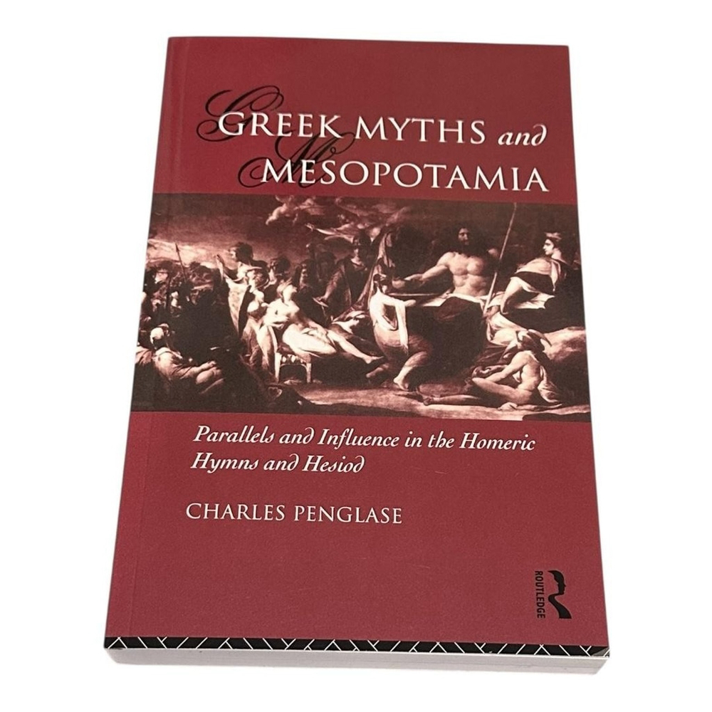 Greek Myths And Mesopotamia Charles Penglase Routledge Red Trade PB Mythology